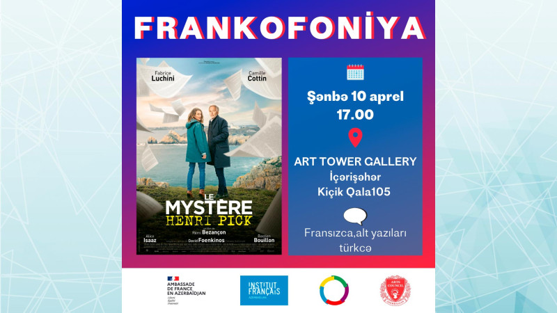 Bakıda daha bir fransız filminin nümayişi baş tutub
