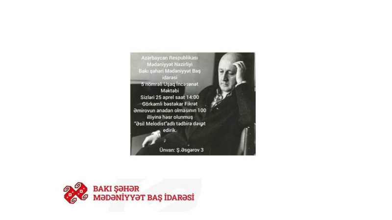 5 nömrəli uşaq incəsənət məktəbində Fikrət Əmirovun 100 illik yubileyi qeyd olunacaq