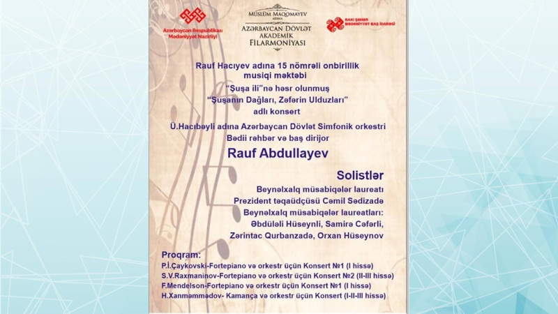 Dövlət Filarmoniyasında “Şuşanın dağları, zəfərin ulduzları” adlı konsert təşkil olunacaq