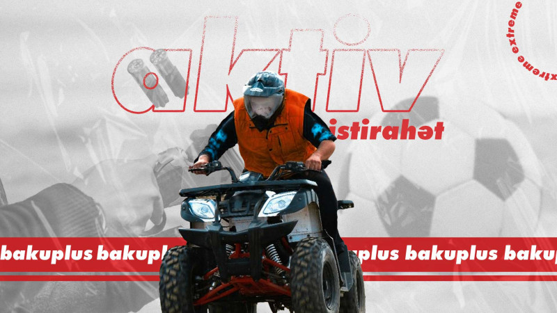 Yeməklərin deyil, adrenalinin dadını çıxarmaq istəyənlər üçün 5 əlçatan təklif