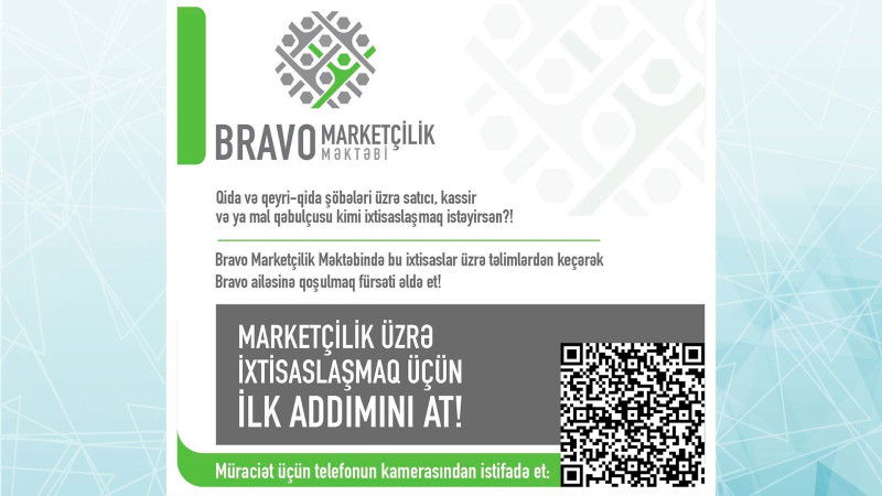 Bakıda Bravo Marketlərdə müxtəlif peşələr üzrə təlimlərə start verilir