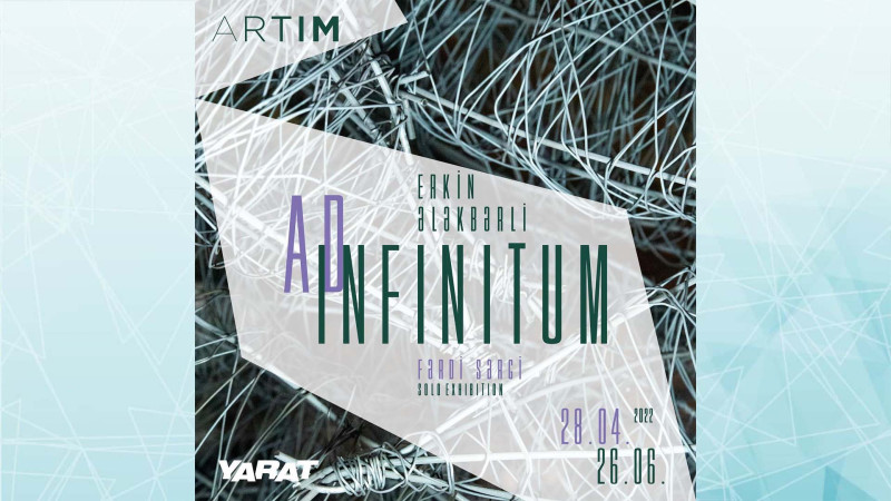 Bakıda Ad infinitum adlı sərgi təşkil olunacaq
