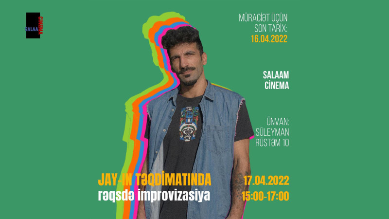 “Salaam Cinema”-da rəqs üzrə açıq dərs keçiriləcək