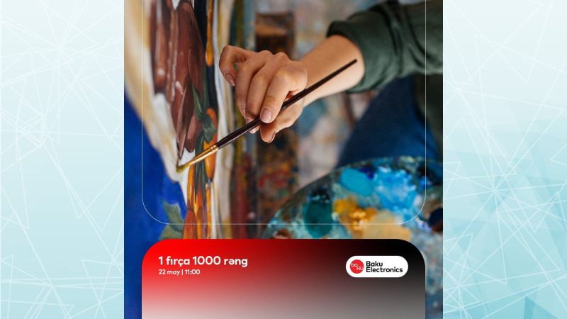 Bakıda “1 fırça 1000 rəng” adlı sərgi keçiriləcək