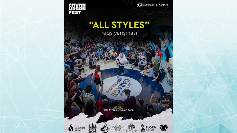 Bakı Avropa Oyunları Parkında ALL STYLES rəqs yarışması baş tutacaq