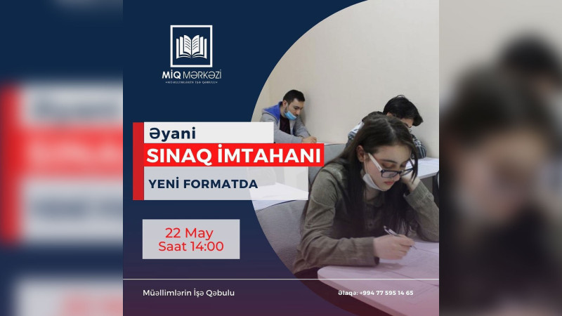 Müəllim işinə qəbul olmaq istəyənlər üçün sınaq imtahanı keçiriləcək