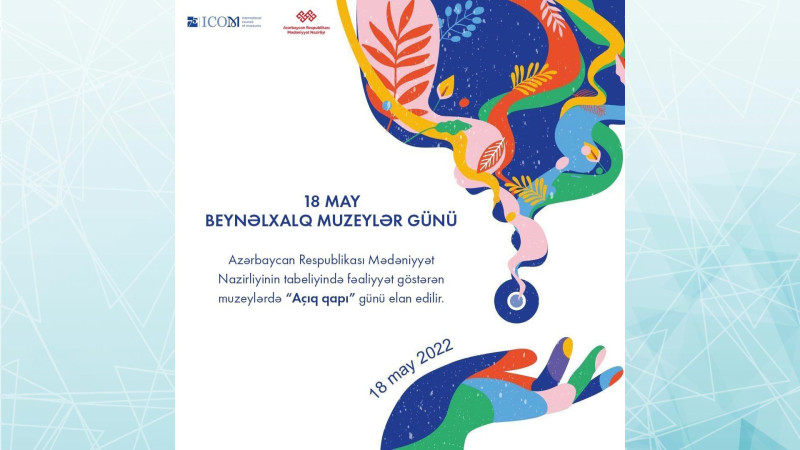 Sabah Bakıda muzeylərinə giriş pulsuz olacaq