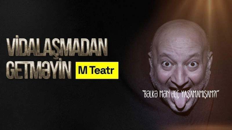 Bakıda yeni monotamaşanın premyerası baş tutacaq