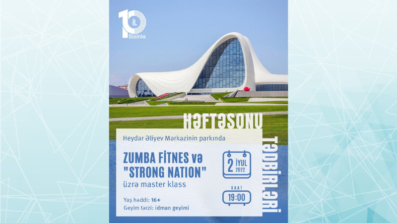Bakıda zumba fitnes və Strong Nation üzrə açıq məşq keçiriləcək
