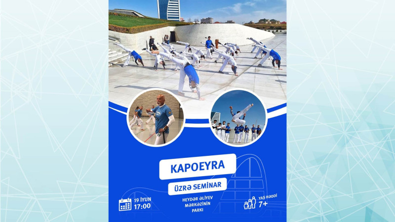 Heydər Əliyev Mərkəzinin parkında kapoeyra üzrə təlim keçiriləcək