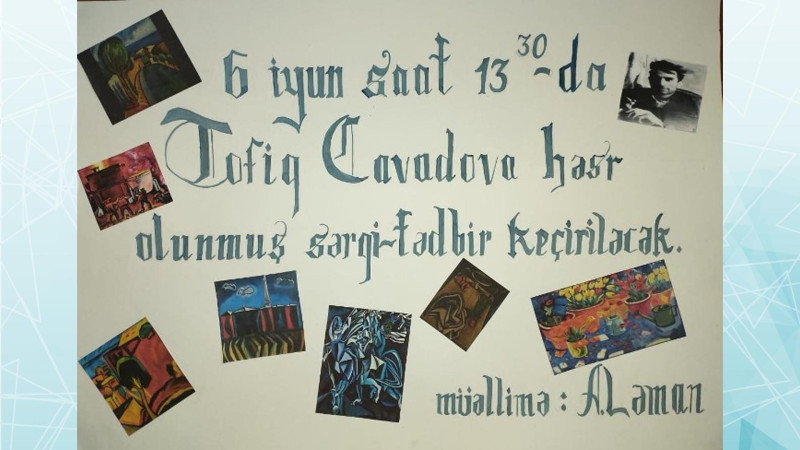 5 №-li Uşaq İncəsənət Məktəbində rəssam Tofiq Cavadova həsr olunmuş sərgi-tədbir keçiriləcək