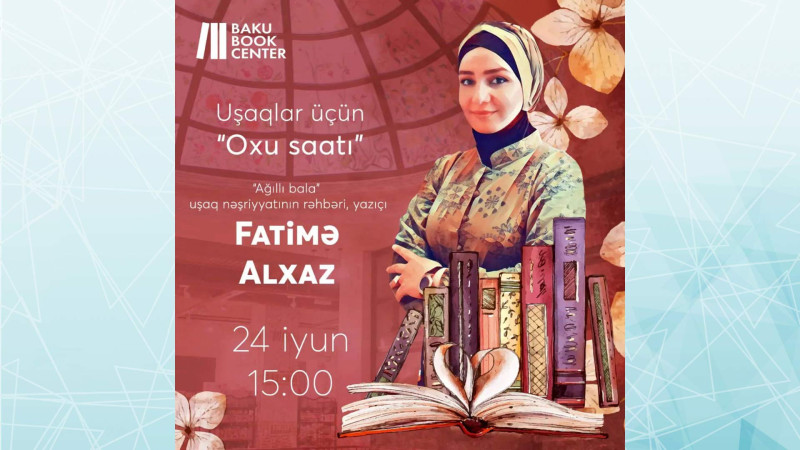 Bakı Kitab Mərkəzində növbəti “Oxu saatı” keçiriləcək