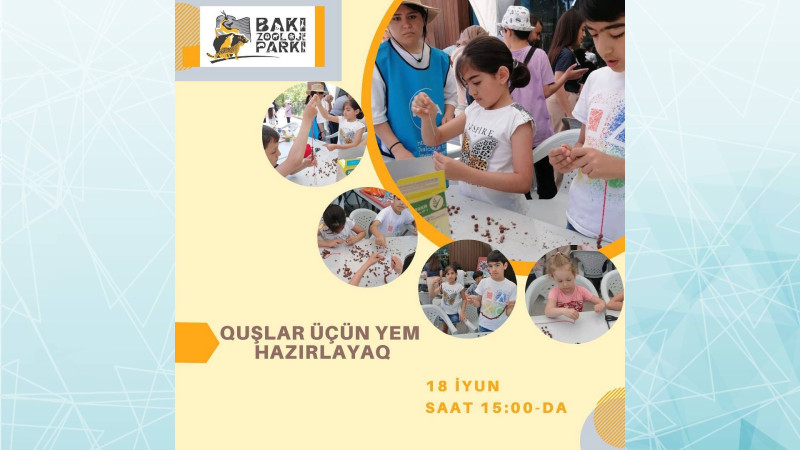 Bakı Zooloji parkında uşaqlar üçün pulsuz təlim keçiriləcək