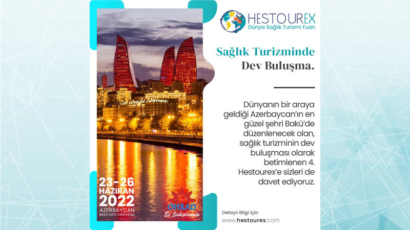 Bakıda HESTOUREX ümumdünya sağlamlıq turizmi sərgisi keçiriləcək