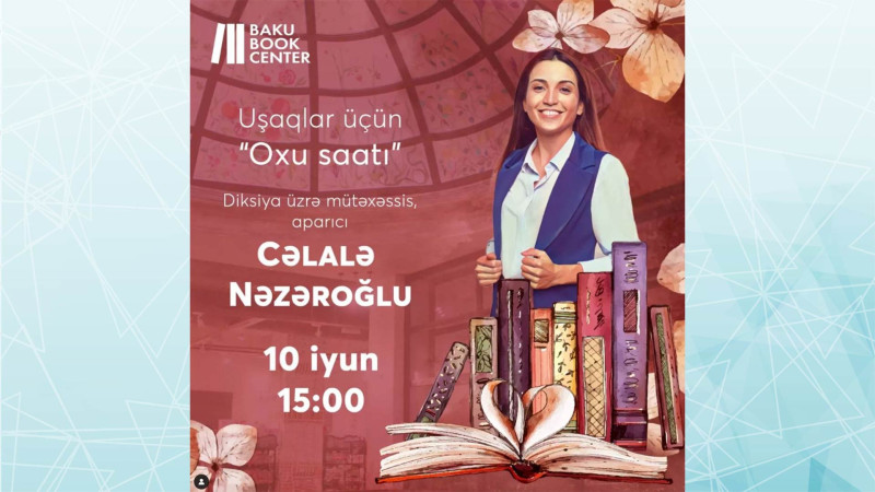 Bakıda uşaqlar üçün “Oxu saatı” keçiriləcək