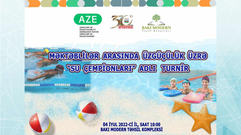 Bakı Modern Təhsil Kompleksində “Su çempionları adlı turnir təşkil olunacaq