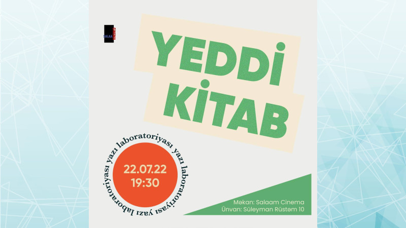 “Salaam Cinema”-da yazarların görüşü baş tutacaq