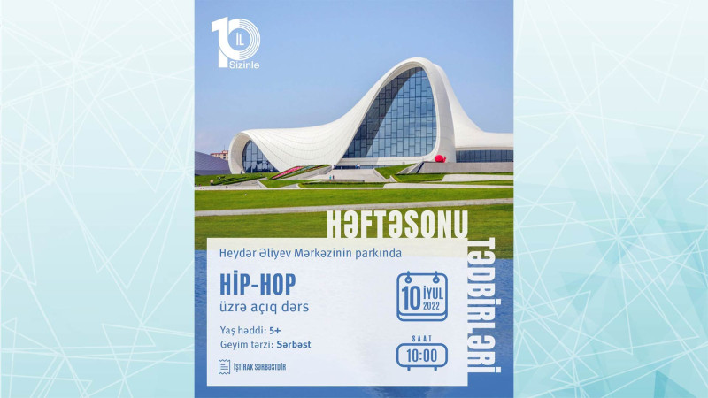 Heydər Əliyev Mərkəzinin parkında hip-hop üzrə açıq dərs keçiriləcək