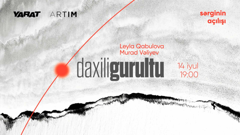 Bakıda Daxili Gurultu adlı duet sərgisi keçiriləcək
