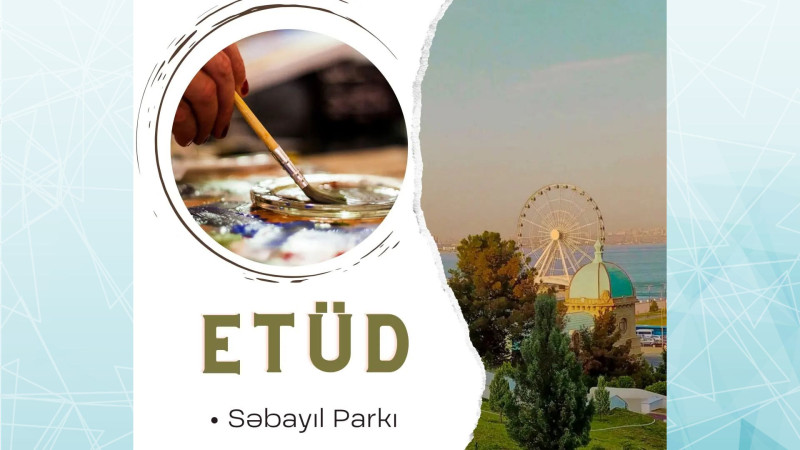 Səbail parkında rəsm üzrə ustad dərsi keçiriləcək