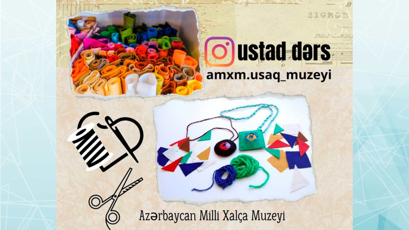 Xalça muzeyində uşaqlar üçün qurama üzrə ustad dərsi baş tutacaq