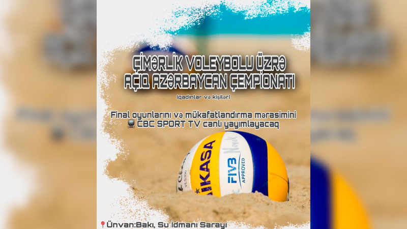 Bakıda çimərlik voleybolu üzrə açıq ölkə çempionatına start verilib