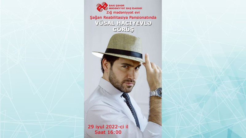 Şağan Reabilitasiya Pansionatında Vüsal Hacıyevlə görüş təşkil olunacaq