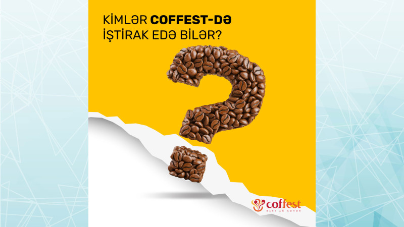Ağ Şəhərdə “Coffest” festivalı keçiriləcək