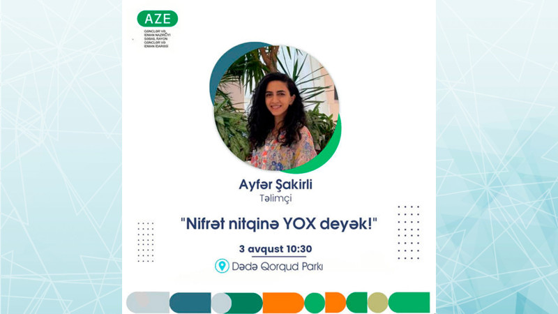 Bakıda Nifrət nitqinə YOX deyək! adlı təlim keçiriləcək