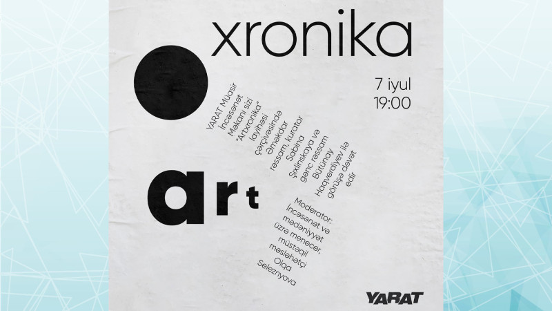 Bakıda Artxronika layihəsi çərçivəsində rəssamlarla görüş baş tutacaq