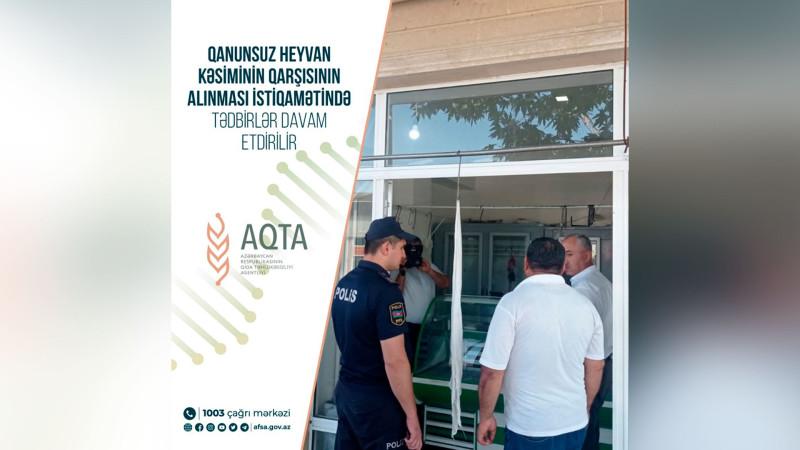 Bakıda daha 17 heyvan kəsimi məntəqəsi sökülüb