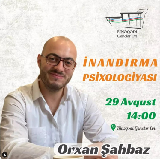 Binəqədi Gənclər Evində Orxan Şahbaz psixoloqiya üzrə təlim keçirəcək