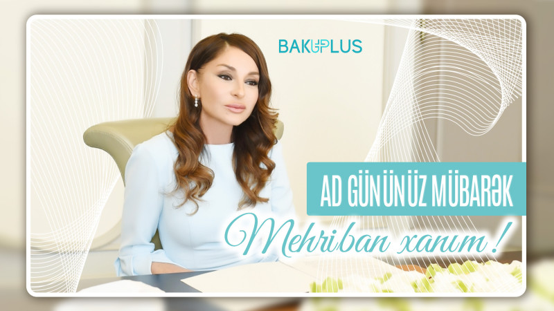 Bu gün Azərbaycanın birinci xanımı Mehriban Əliyevanın doğum günüdür