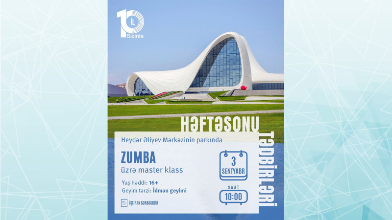 Heydər Əliyev Mərkəzinin parkında zumba üzrə açıq məşq keçiriləcək