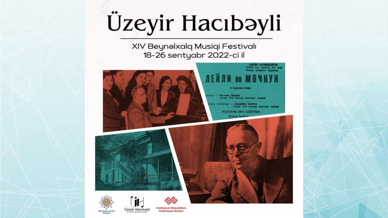 Bakıda Üzeyir Hacıbəyli XIV Beynəlxalq Musiqi Festivalı keçiriləcək