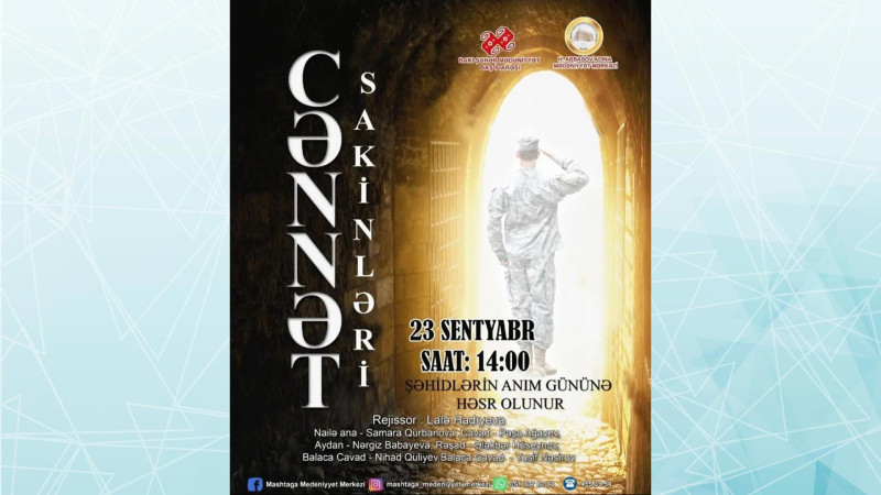 Maştağa qəsəbəsində Cənnət sakinləri tamaşası nümayiş olunacaq