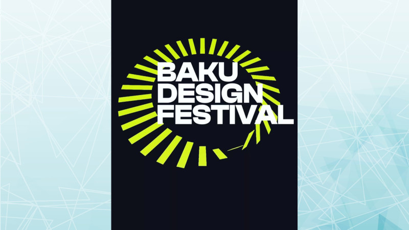 Paytaxtda baş tutacaq Bakı Dizayn Festivalına qeydiyyat başlayıb