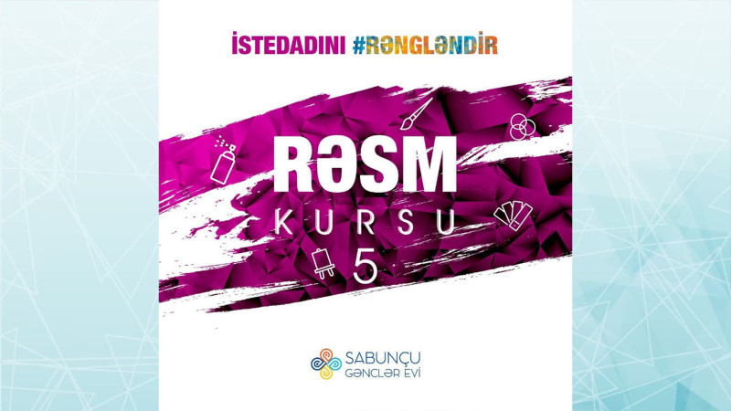 Sabunçu Gənclər Evində rəsm kursları təşkil olunacaq