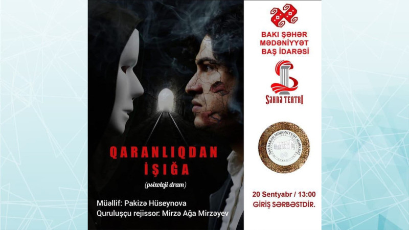 Nardaran qəsəbə Mədəniyyət Mərkəzində “Qaranlıqdan işığa” tamaşası nümayiş olunacaq
