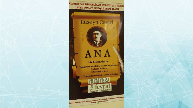 Şuşa Teatrında H.Cavidin ilk dram əsəri nümayiş olunacaq