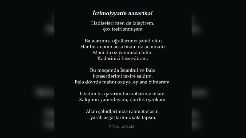 Röya Ayxan konsertlərini təxirə salıb: “Xalqımın yanındayam, dərdinə şərikəm”