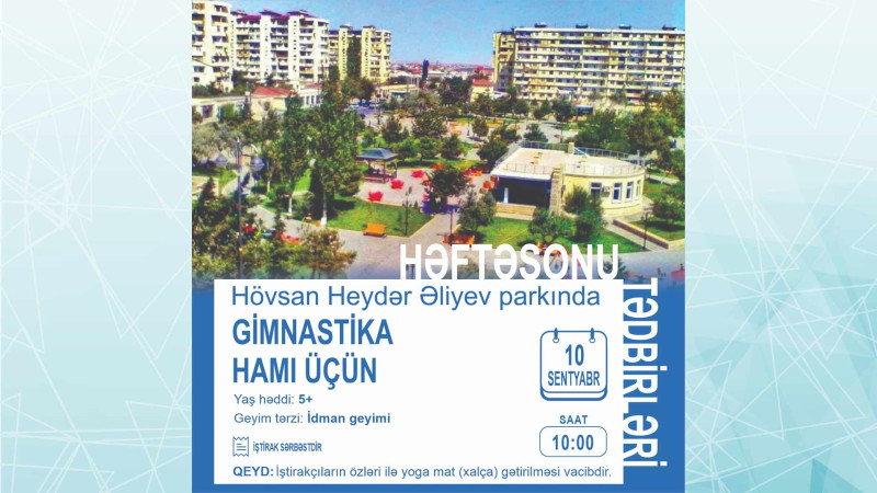 Hövsan Heydər Əliyev parkında gimnastika üzrə məşq baş tutacaq
