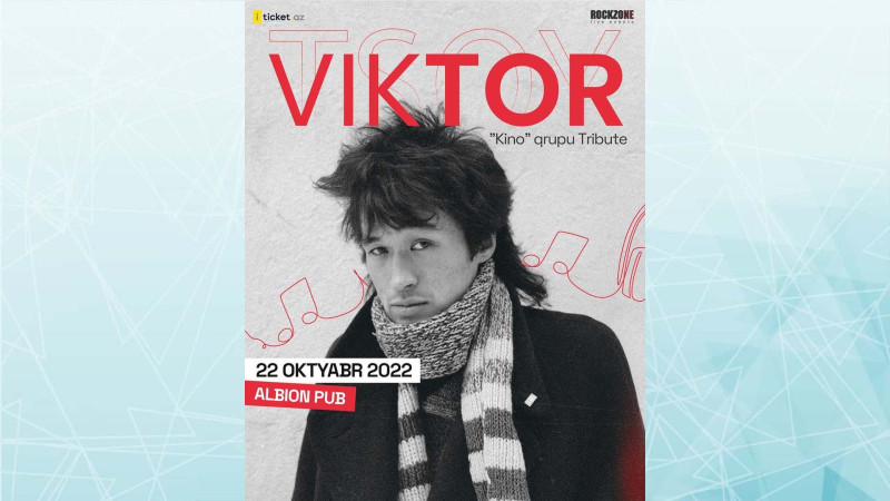 Bakıda Viktor Tsoy və “Kino” qrupunun “tribute” konserti keçiriləcək