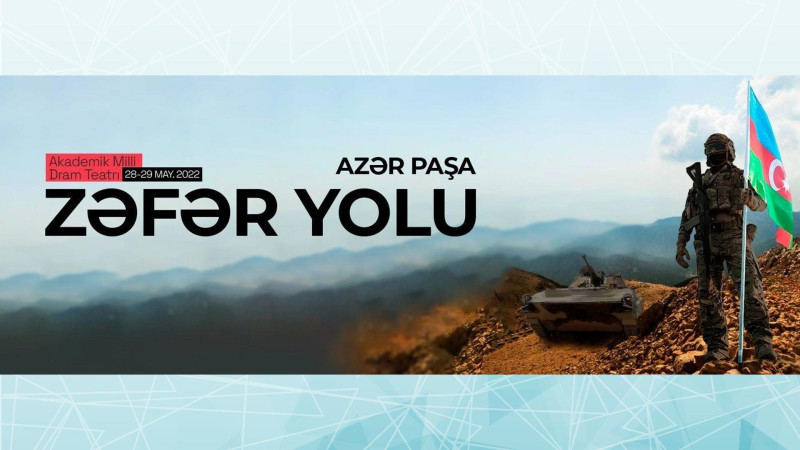 Dram Teatrı yeni mövsümünü “Zəfər yolu” tamaşası ilə açır