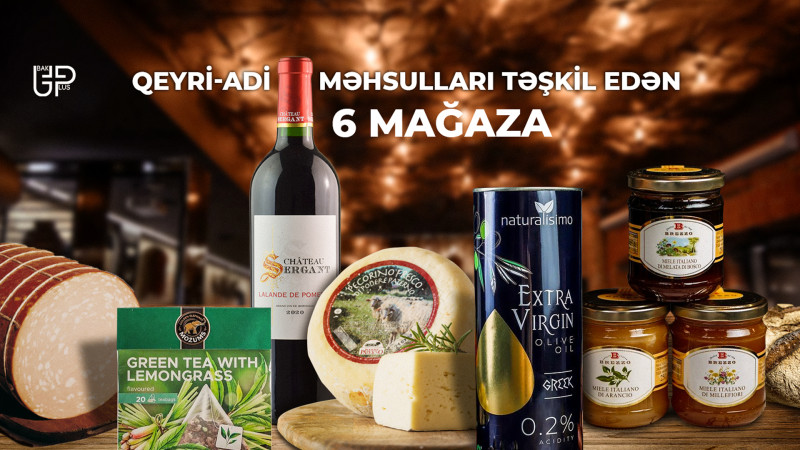 Qastronomik cənnət: qeyri-adi məhsullar təqdim edən 6 mağaza