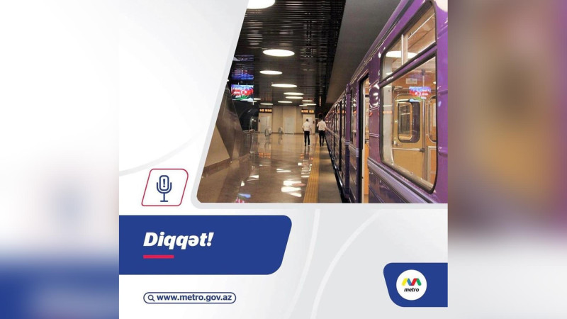 Metronun 3 stansiyasına giriş vaxtından əvvəl bağlanacaq