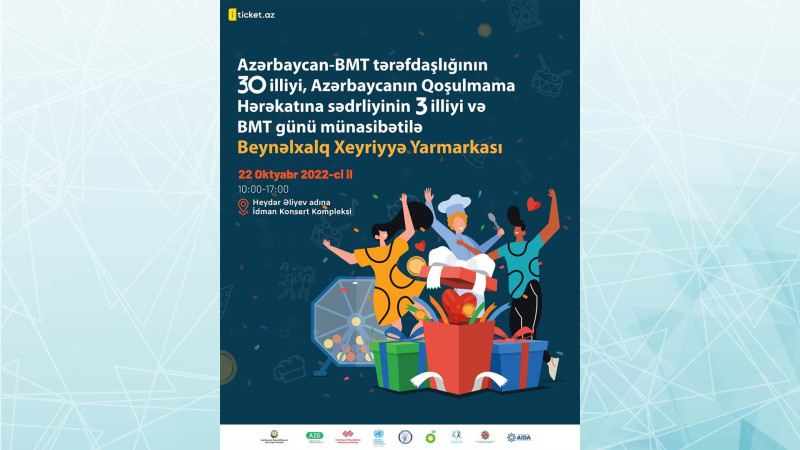 Azərbaycan-BMT tərəfdaşlığının 30 illiyinə həsr olunmuş xeyriyyə yarmarkası baş tutacaq