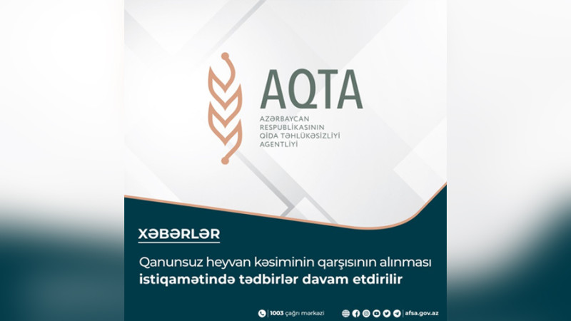 Bakıda heyvan kəsimi məntəqələrinin monitorinqi davam edir