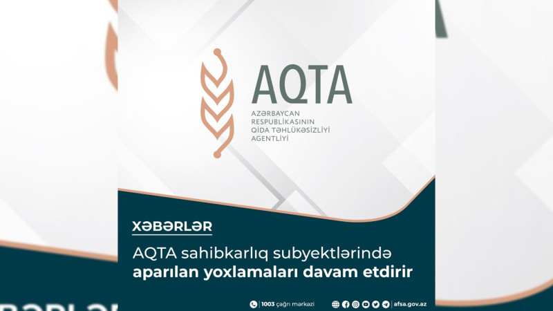 AQTA sahibkarlıq subyektlərində yoxlamalar keçirib: nöqsanlar aşkar olunub