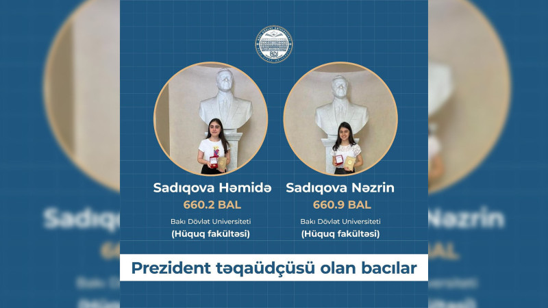 Prezident təqaüdü alanlar arasında iki bacı da var